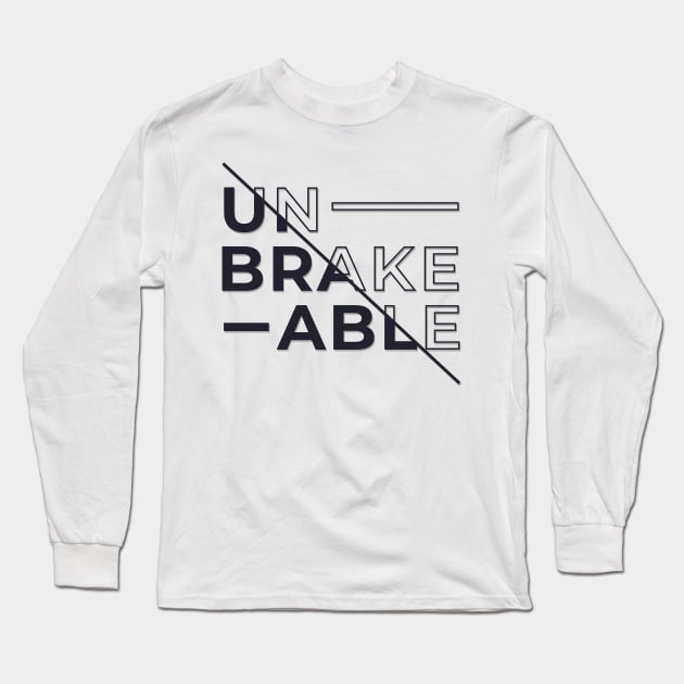Unbreakeable Long Sleeve T-Shirt by EarlAdrian
